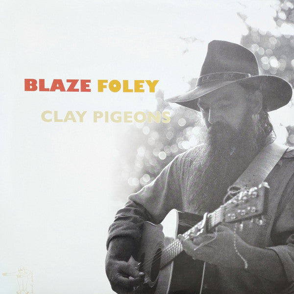 Album art for Blaze Foley - Clay Pigeons