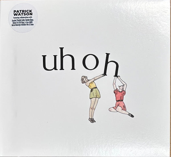 Album art for Patrick Watson - Uh Oh
