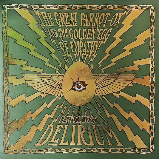 Album art for The Claypool Lennon Delirium - The Great Parrot-Ox And The Golden Egg Of Empathy