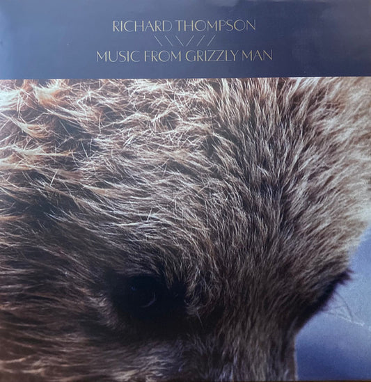 Album art for Richard Thompson - Music From Grizzly Man