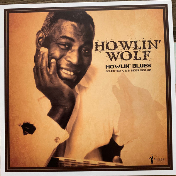Album art for Howlin' Wolf - Howlin' Blues - Selected A & B Sides (1951-1962)