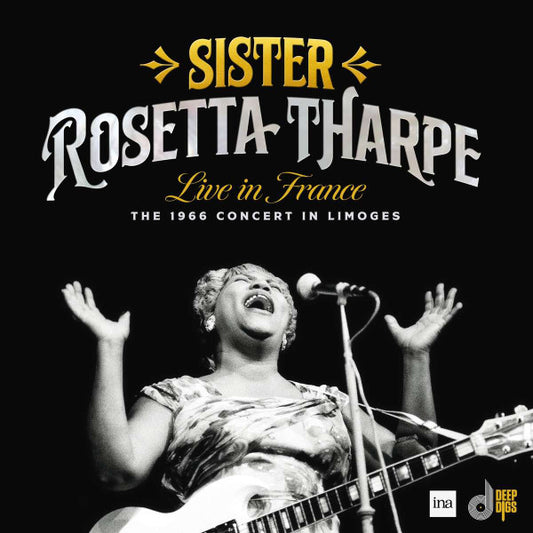 Album art for Sister Rosetta Tharpe - Live In France (The 1966 Concert In Limoges)