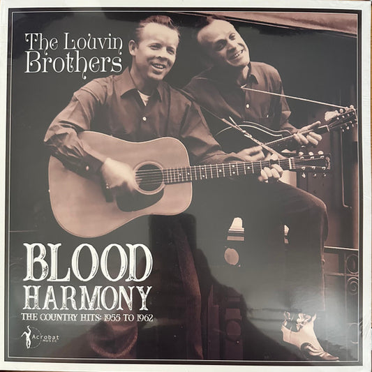 Album art for The Louvin Brothers - The Louvin Brothers: Blood Harmony The Country Hits: 1955 - 1962