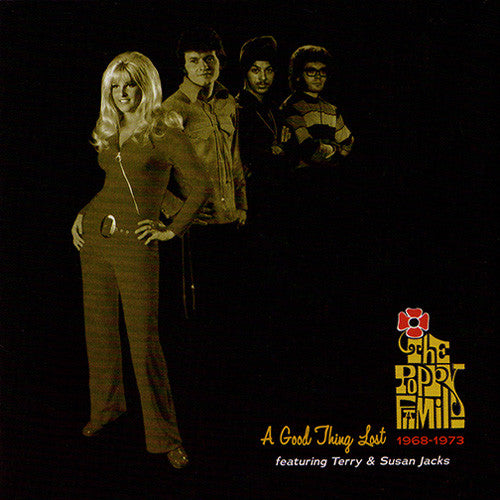Album art for The Poppy Family - A Good Thing Lost 1968-1973