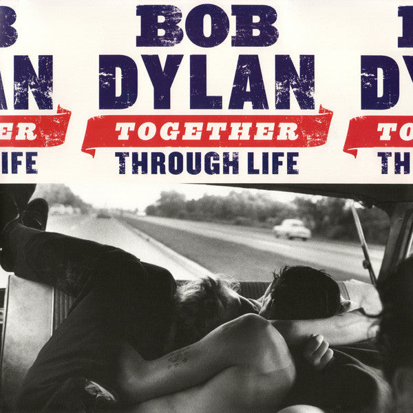 Album art for Bob Dylan - Together Through Life