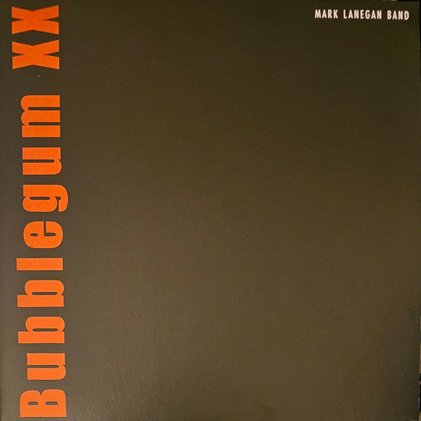 Album art for Mark Lanegan Band - Bubblegum XX