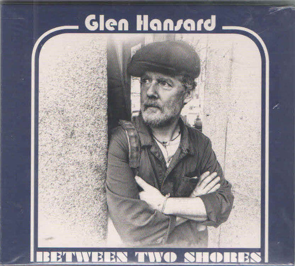Album art for Glen Hansard - Between Two Shores