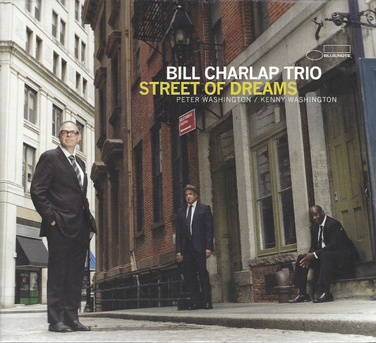 Album art for Bill Charlap Trio - Street Of Dreams