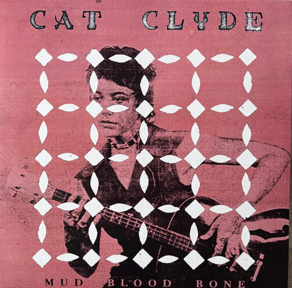 Album art for Cat Clyde - Mud Blood Bone