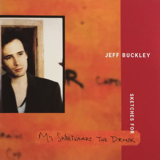 Album art for Jeff Buckley - Sketches For My Sweetheart The Drunk