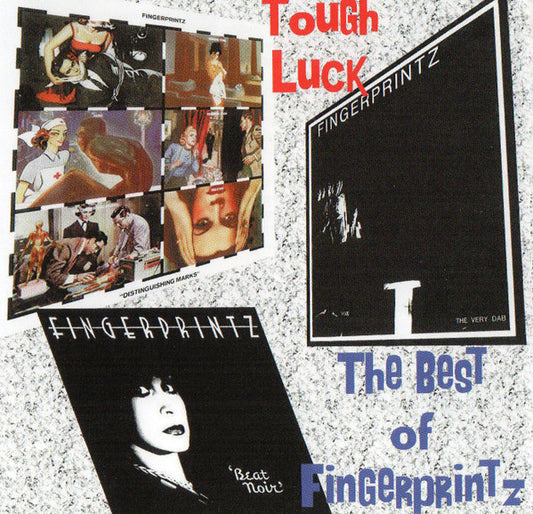 Album art for Fingerprintz - Tough Luck: The Best Of Fingerprintz