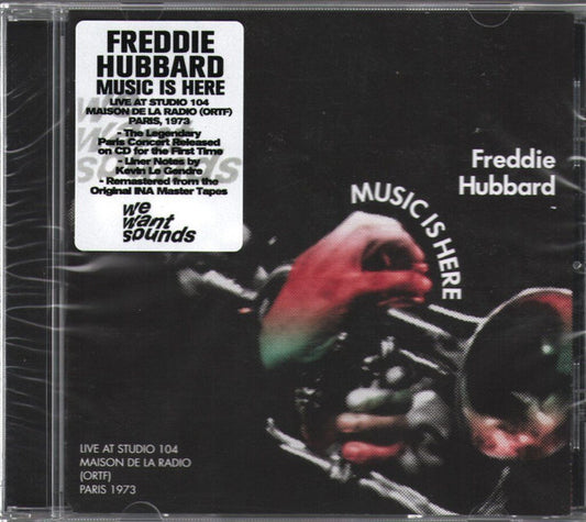 Album art for Freddie Hubbard - Music Is Here (Live At Studio 104 Maison De La Radio (ORTF) Paris 1973)