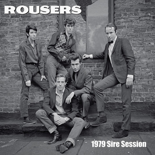 Album art for Rousers - 1979 Sire Session
