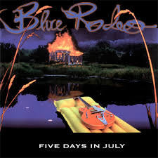Album art for Blue Rodeo - Five Days In July