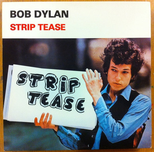 Album art for Bob Dylan - Strip Tease - T.M.Q. Collection