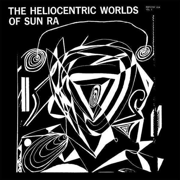 Album art for Sun Ra - The Heliocentric Worlds Of Sun Ra