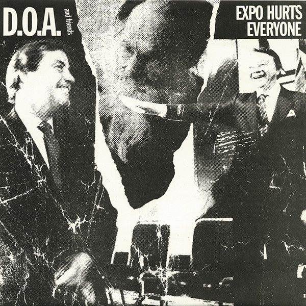 Album art for Various - D.O.A. And Friends : Expo Hurts Everyone