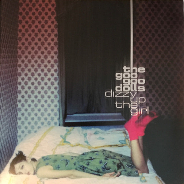 Album art for Goo Goo Dolls - Dizzy Up The Girl