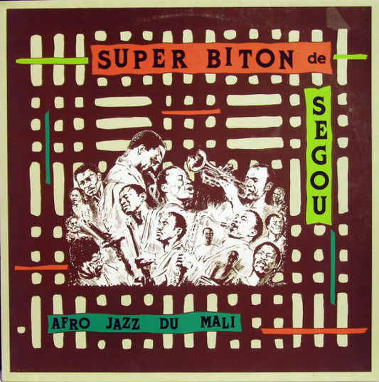 Album art for Super Biton De Ségou - Afro Jazz Du Mali