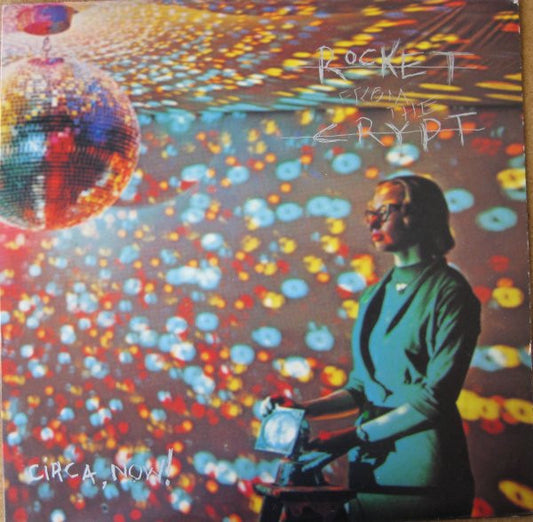 Album art for Rocket From The Crypt - Circa, Now!