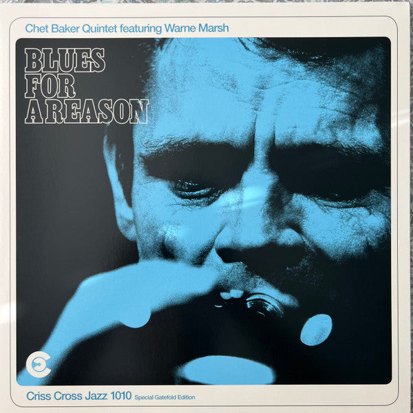 Album art for The Chet Baker Quintet - Blues For A Reason