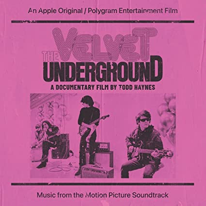Album art for The Velvet Underground - The Velvet Underground (A Documentary Film By Todd Haynes) (Music From The Motion Picture Soundtrack)