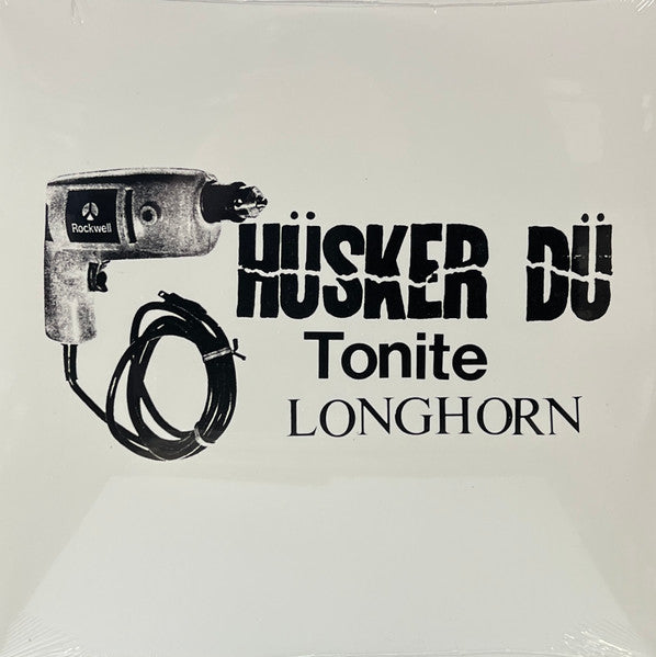 Album art for Hüsker Dü - Tonite Longhorn