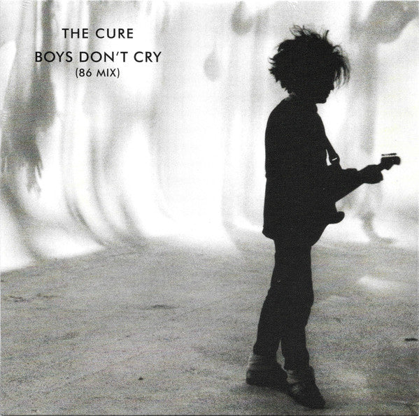 Album art for The Cure - Boys Don't Cry (86 Mix)