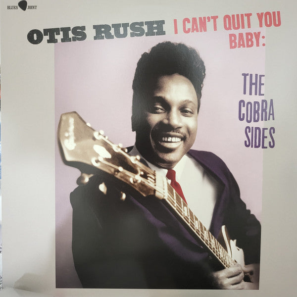 Album art for Otis Rush - I Can't Quit You Baby: The Cobra Sides