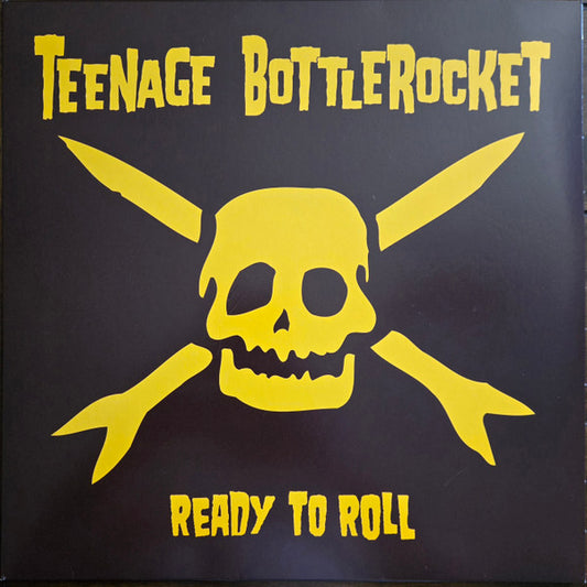 Album art for Teenage Bottlerocket - Ready To Roll 