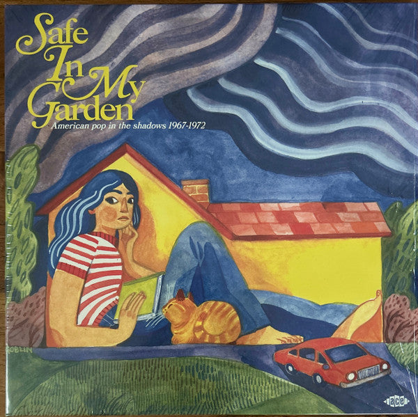 Album art for Various - Safe In My Garden (American Pop In The Shadows 1967-1972)