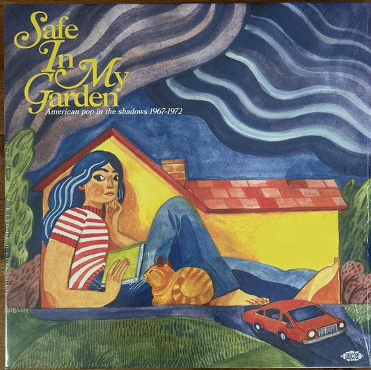 Album art for Various - Safe In My Garden (American Pop In The Shadows 1967-1972)