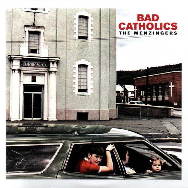 Album art for The Menzingers - Bad Catholics / Lookers