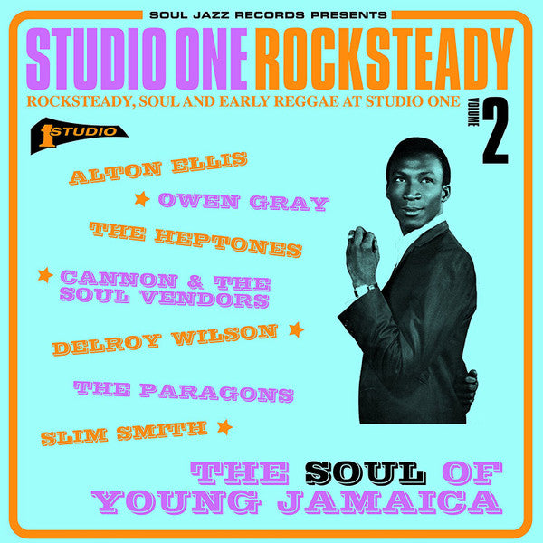 Album art for Various - Studio One Rocksteady Volume 2 (Rocksteady, Soul And Early Reggae At Studio One: The Soul Of Young Jamaica)