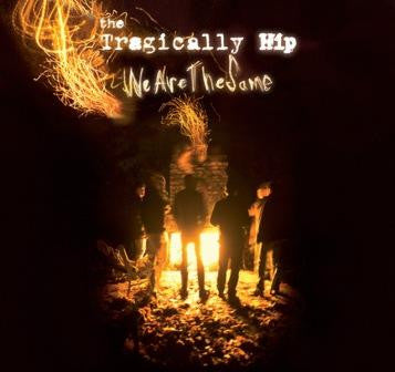Album art for The Tragically Hip - We Are The Same