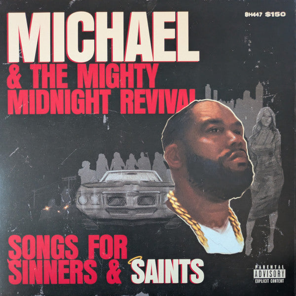 Album art for Killer Mike - Michael & The Mighty Midnight Revival, Songs For Sinners And Saints