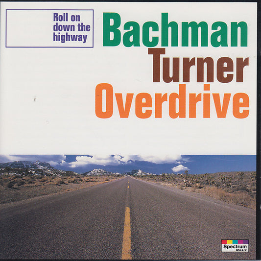 Album art for Bachman-Turner Overdrive - Roll On Down The Highway