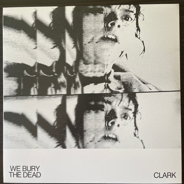 Album art for Chris Clark - We Bury The Dead