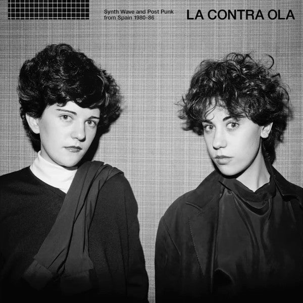 Album art for Various - La Contra Ola (Synth Wave And Post Punk From Spain 1980-86)