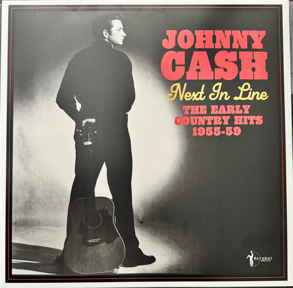 Album art for Johnny Cash - Next In Line - The Early Country Hits 1955-59