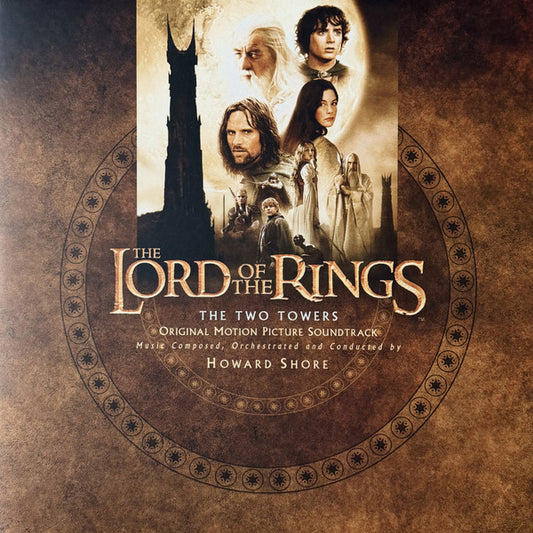 Album art for Howard Shore - The Lord Of The Rings: The Two Towers (Original Motion Picture Soundtrack)