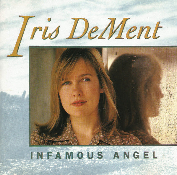 Album art for Iris DeMent - Infamous Angel