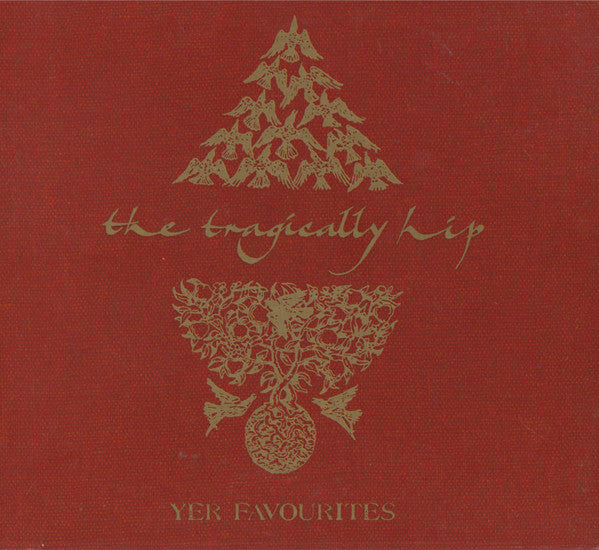 Album art for The Tragically Hip - Yer Favourites