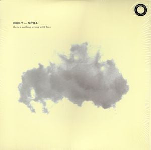 Album art for Built To Spill - There's Nothing Wrong With Love