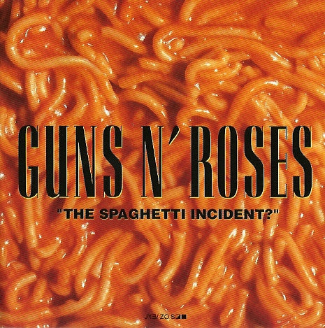 Album art for Guns N' Roses - The Spaghetti Incident?