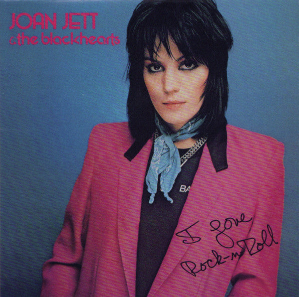 Album art for Joan Jett & The Blackhearts - I Love Rock N' Roll