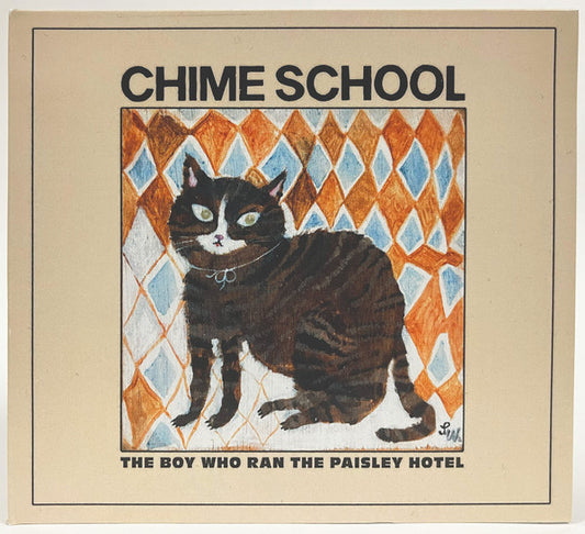 Album art for Chime School - The Boy Who Ran The Paisley Hotel