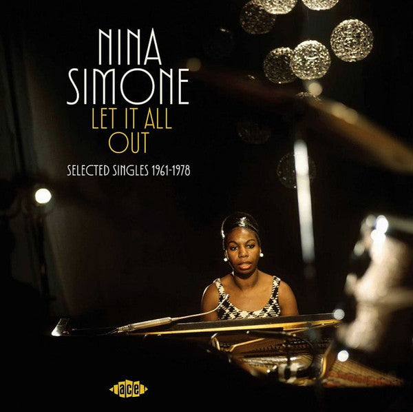 Album art for Nina Simone - Let It All Out Selected Singles 1961-1978