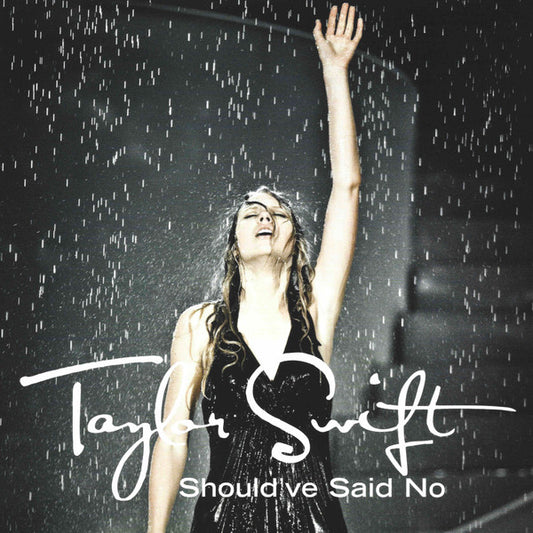 Album art for Taylor Swift - Should've Said No