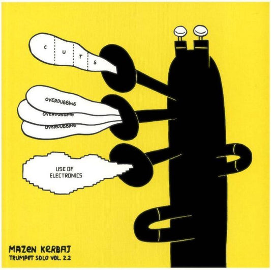 Album art for Mazen Kerbaj - Trumpet Solo Vol. 2.2 (Cuts, Overdubbing, Use Of Electronics)